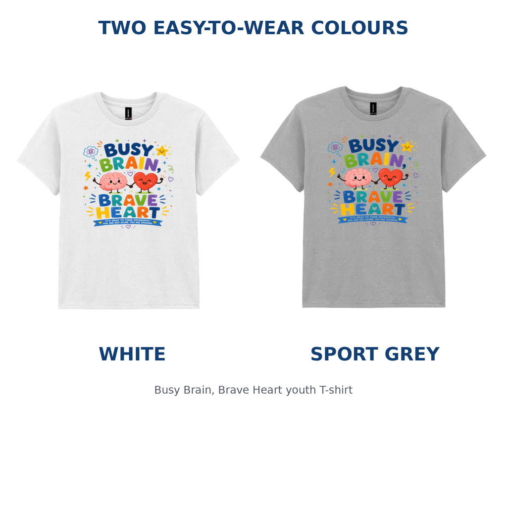 Busy Brain, Brave Heart youth T-shirt