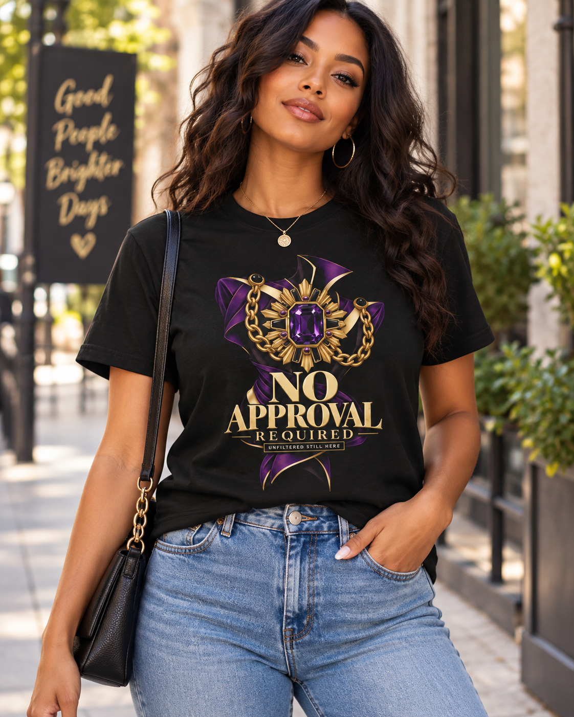 No Approval Required Women’s Empowerment T-Shirt
